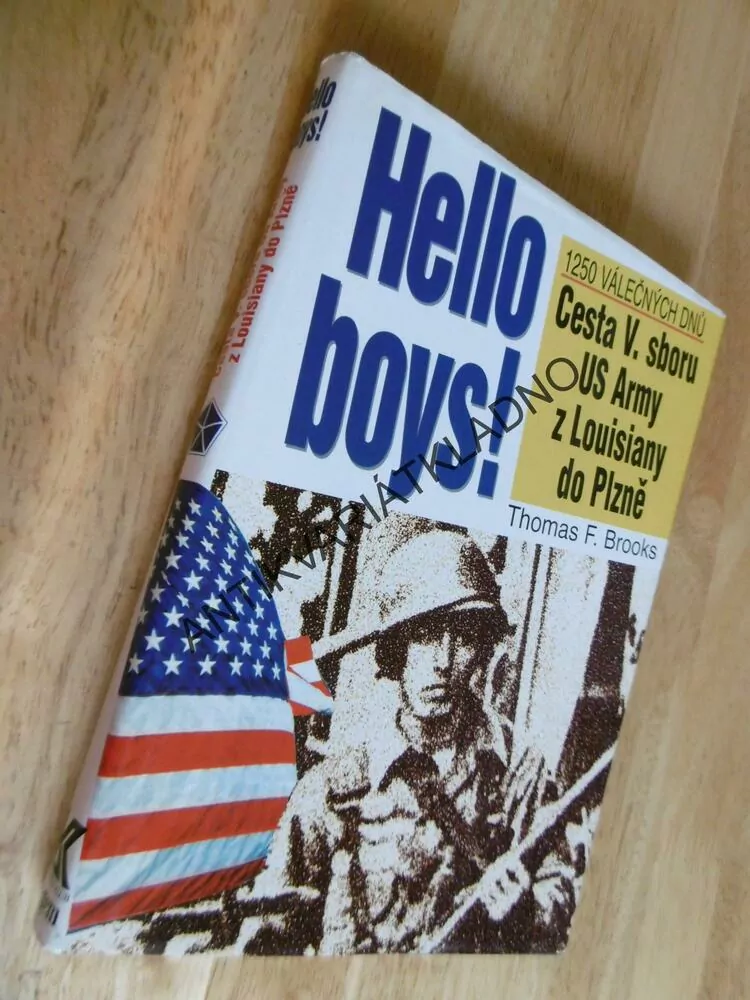 HELLO BOYS! 1250 VÁLEČNÝCH DNŮ, BROOKS, **an