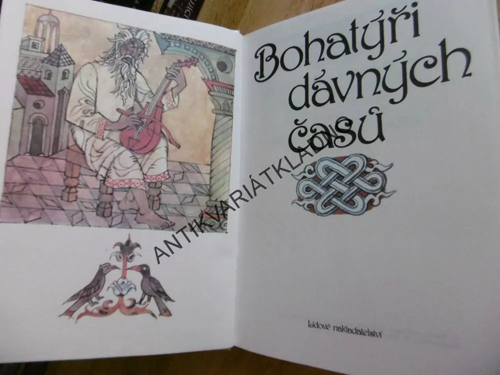 BOHATÝŘI DÁVNÝCH ČASŮ, VÁCLAV A. ČERNÝ, FRANTIŠEK SKÁLA, **an
