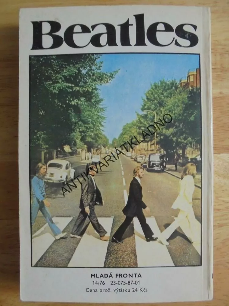 BEATLES, VÝPOVĚĎ O JEDNÉ GENERACI, ANT.MATZNER, **an