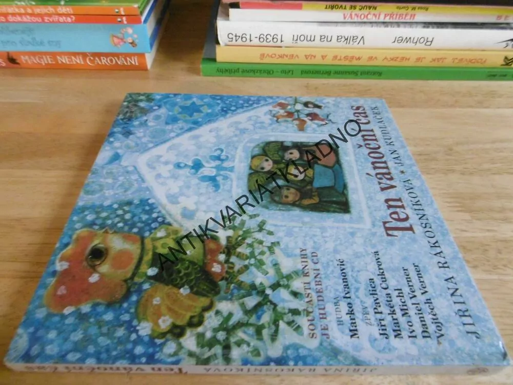 TEN VÁNOČNÍ ČAS, RÁKOSNÍKOVÁ, KUDLÁČEK, bez CD !!!, **an