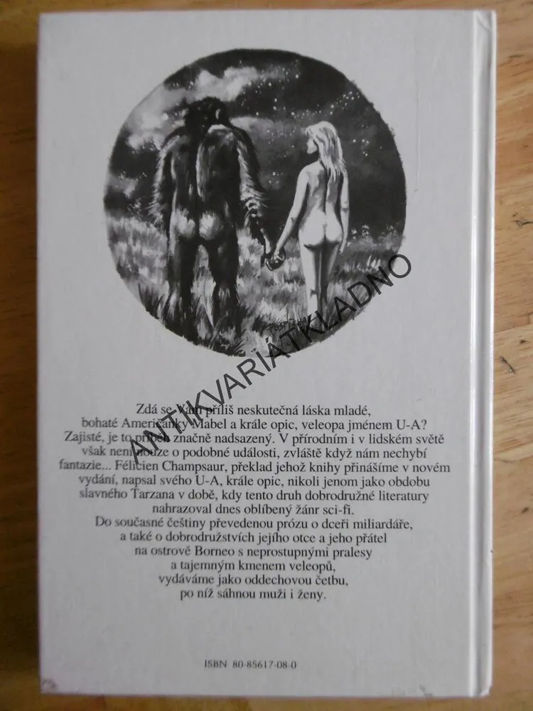 U-A, KRÁL OPIC, FÉLICIEN CHAMPSAUR, **an