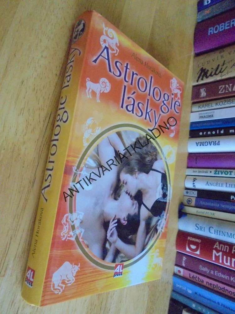 ASTROLOGIE LÁSKY, ALENA HORÁKOVÁ, **an