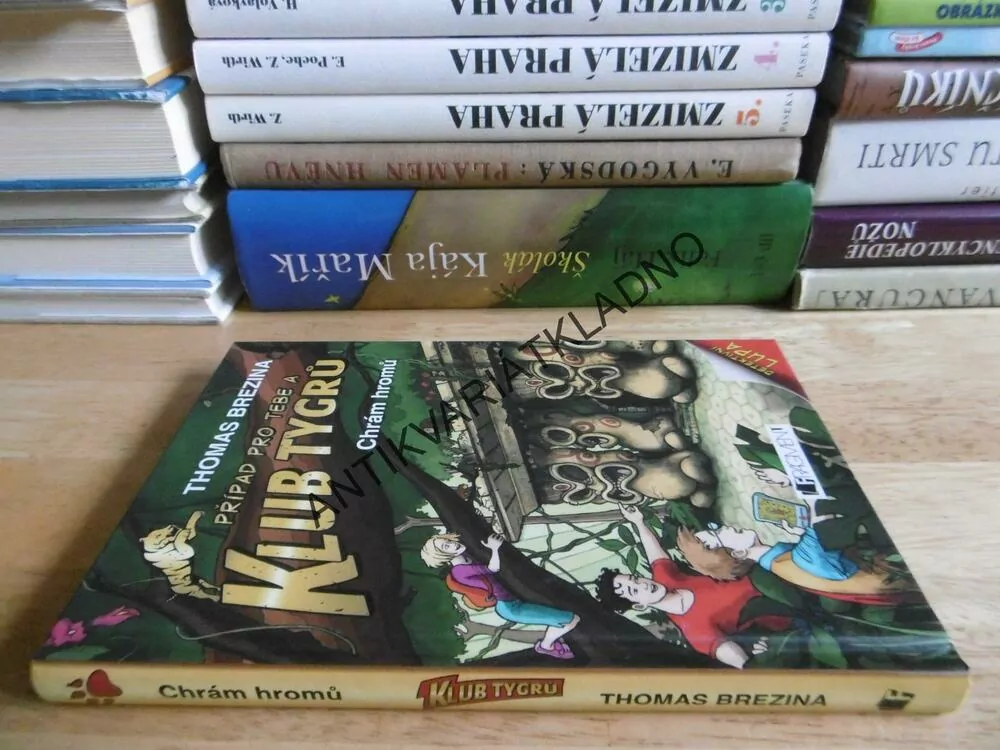 KLUB TYGRŮ, THOMAS BREZINA, CHRÁM HROMŮ, VČ.LUPY,