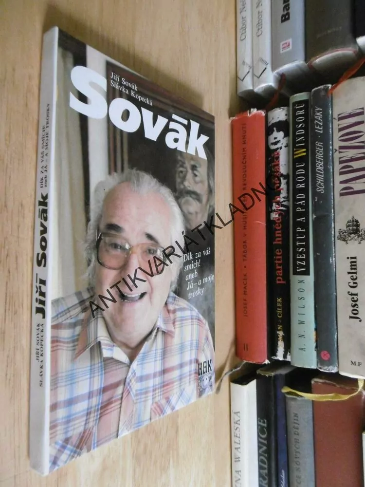 SOVÁK,  JIŘÍ SOVÁK, DÍK ZA VÁŠ SMÍCH,KOPECKÁ, **an