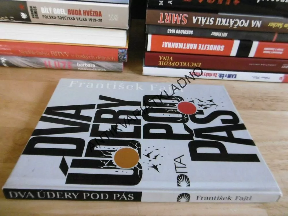DVA ÚDERY POD PÁS, FRANTIŠEK FAJTL,LETECTVÍ,