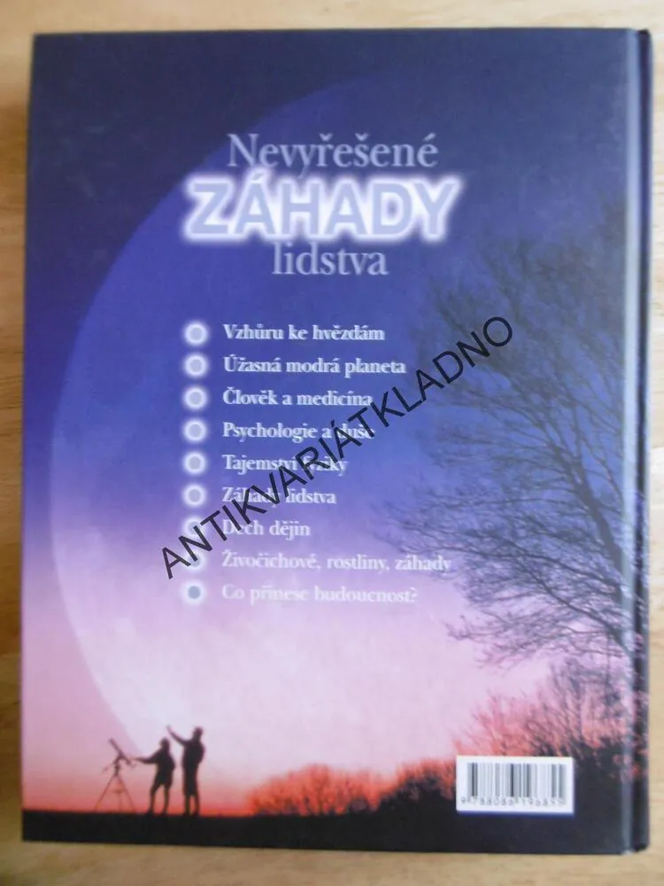 NEVYŘEŠENÉ ZÁHADY LIDSTVA, VĚDA NA ROZPACÍCH, **an