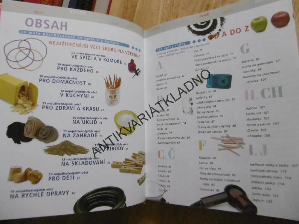 NEOBYČEJNÁ UŽITÍ OBYČEJNÝCH VĚCÍ, VÍCE NEŽ 2000 ZPŮSOBŮ JAK UŠETŘIT PENÍZE A ČAS, **an