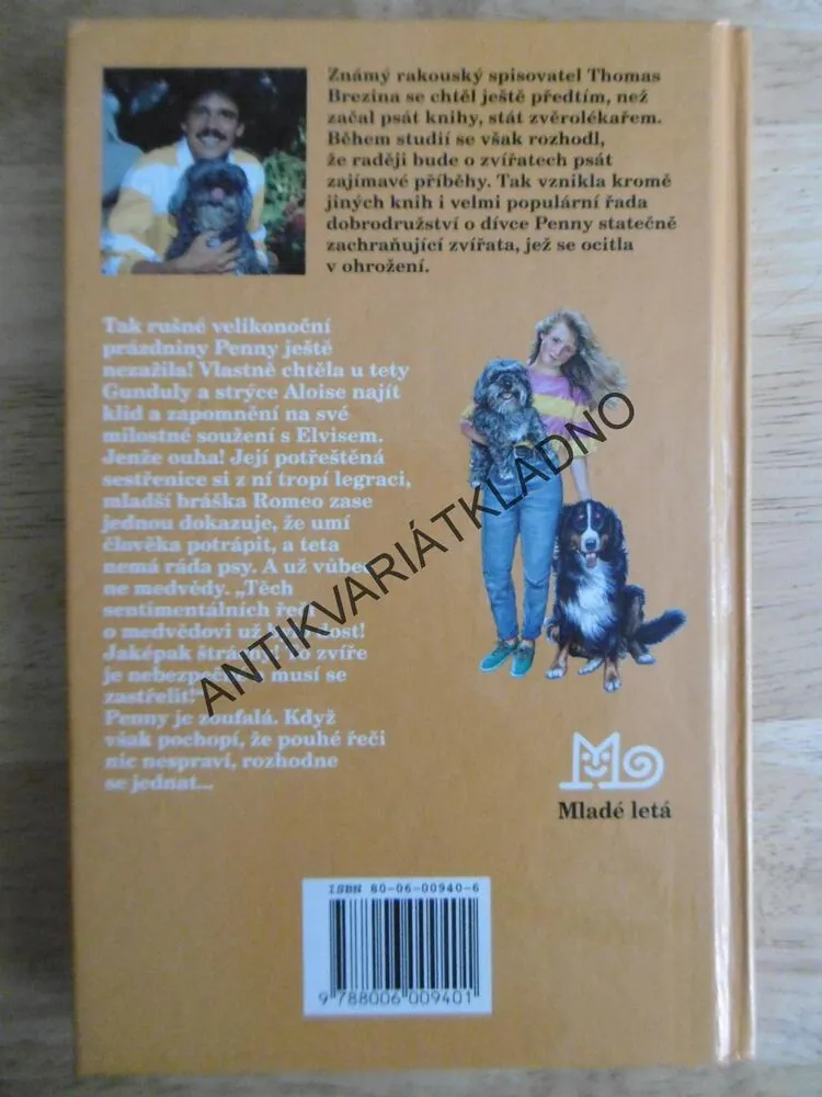 NECHTE MEDVĚDA ŽÍT! PENNY A SEDM BÍLÝCH TLAPEK, THOMAS BREZINA, **an