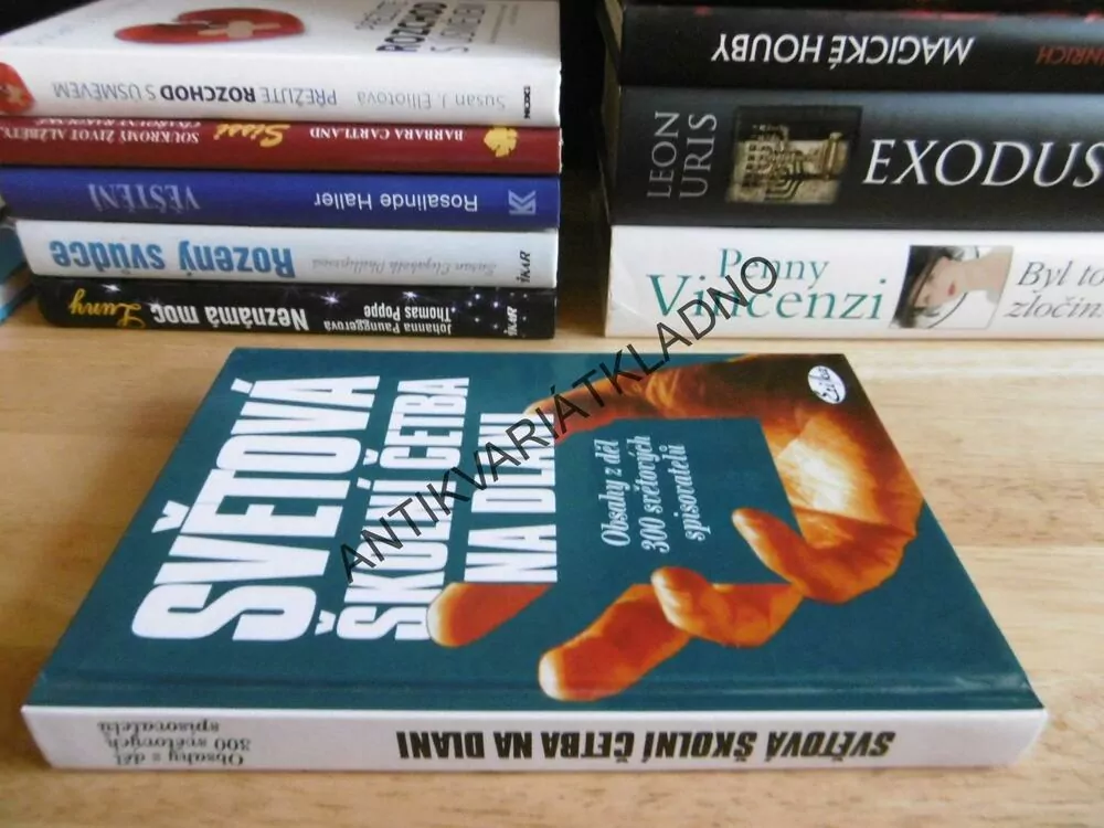 SVĚTOVÁ ŠKOLNÍ ČETBA NA DLANI, OBSAHY Z DĚL 300 SPISOVATELŮ, **an