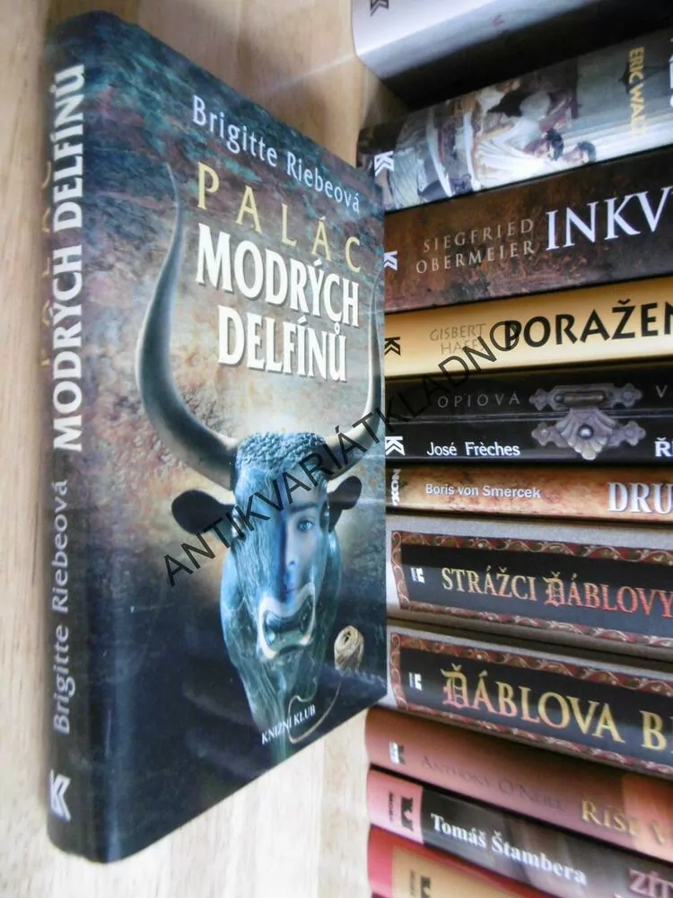 PALÁC MODRÝCH DELFÍNŮ, BRIGITTE RIEBEOVÁ, **an