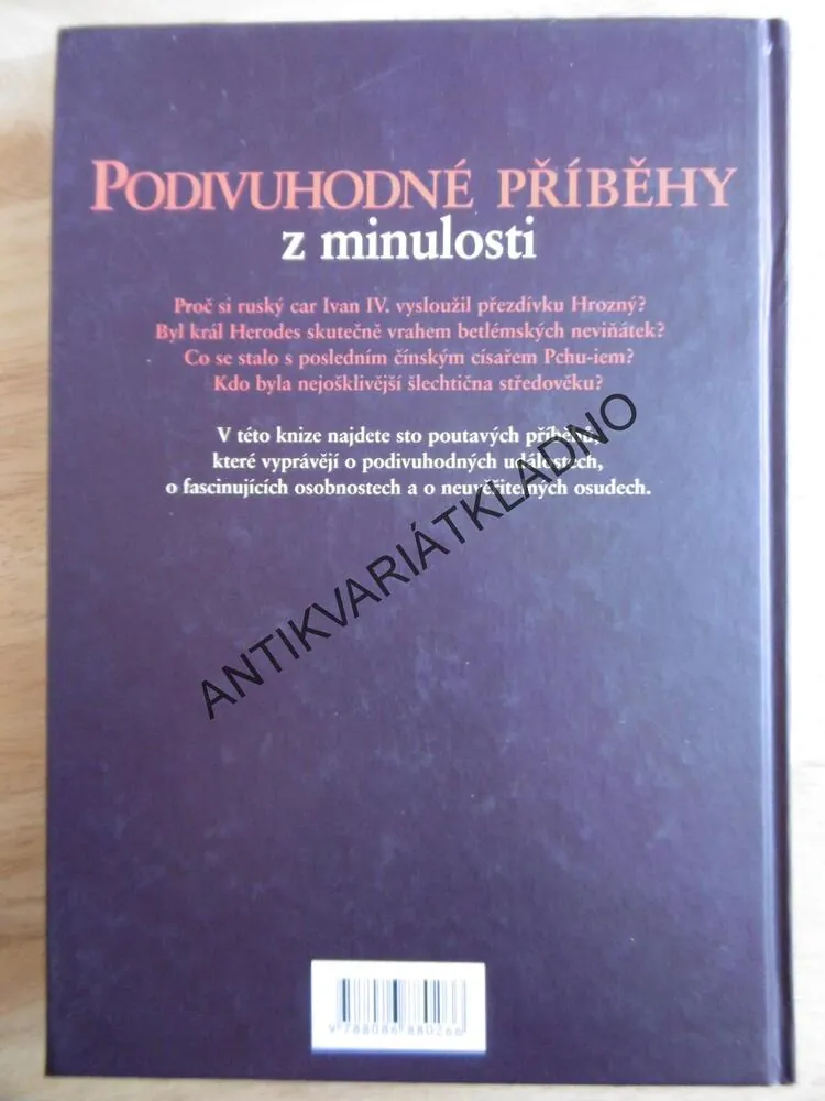 PODIVUHODNÉ PŘÍBĚHY Z MINULOSTI, ZAJÍMAVOSTI Z HISTORIE, **an