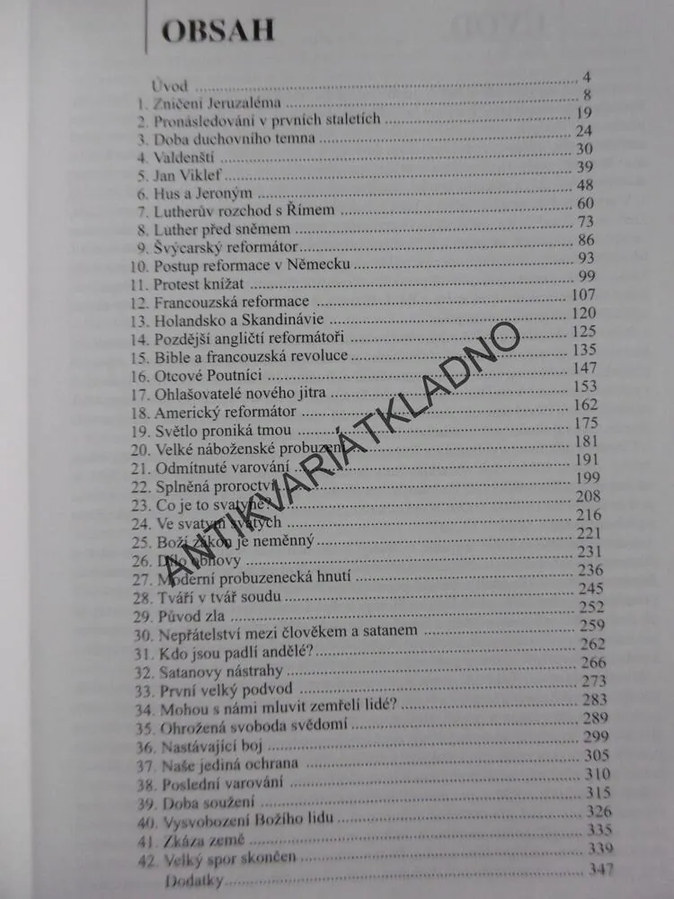 VELKÝ SPOR VĚKŮ, E.G. WHITE, CÍRKEV, POLITIKA, BUDOUCNOST SVĚTA, **an