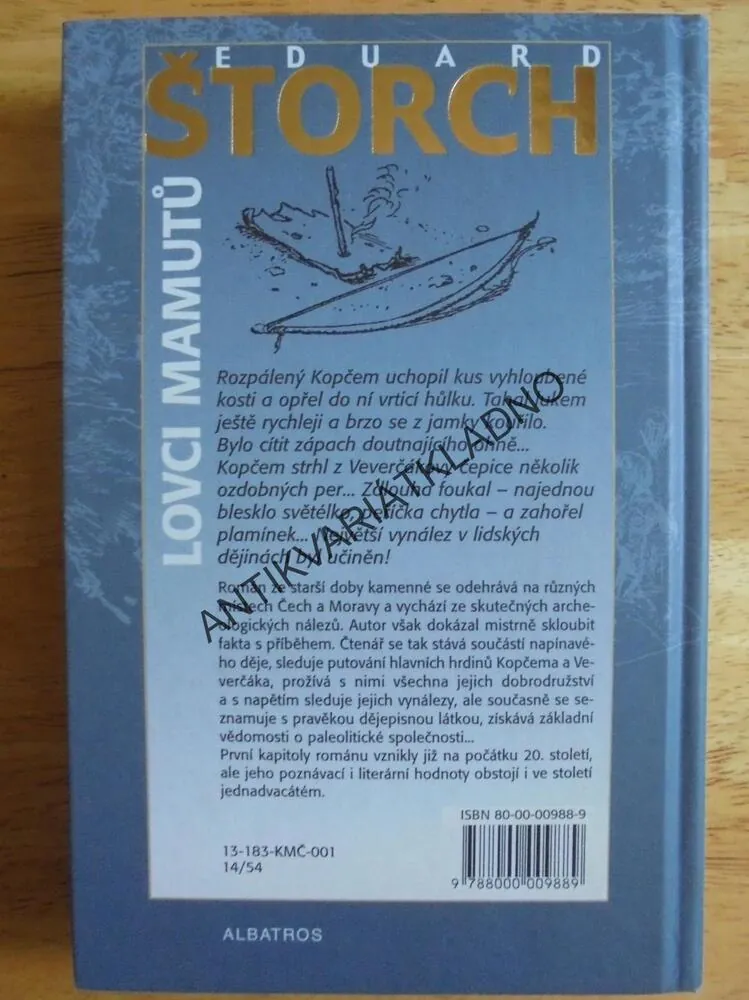 LOVCI MAMUTŮ, EDUARD ŠTORCH, 2001, **an