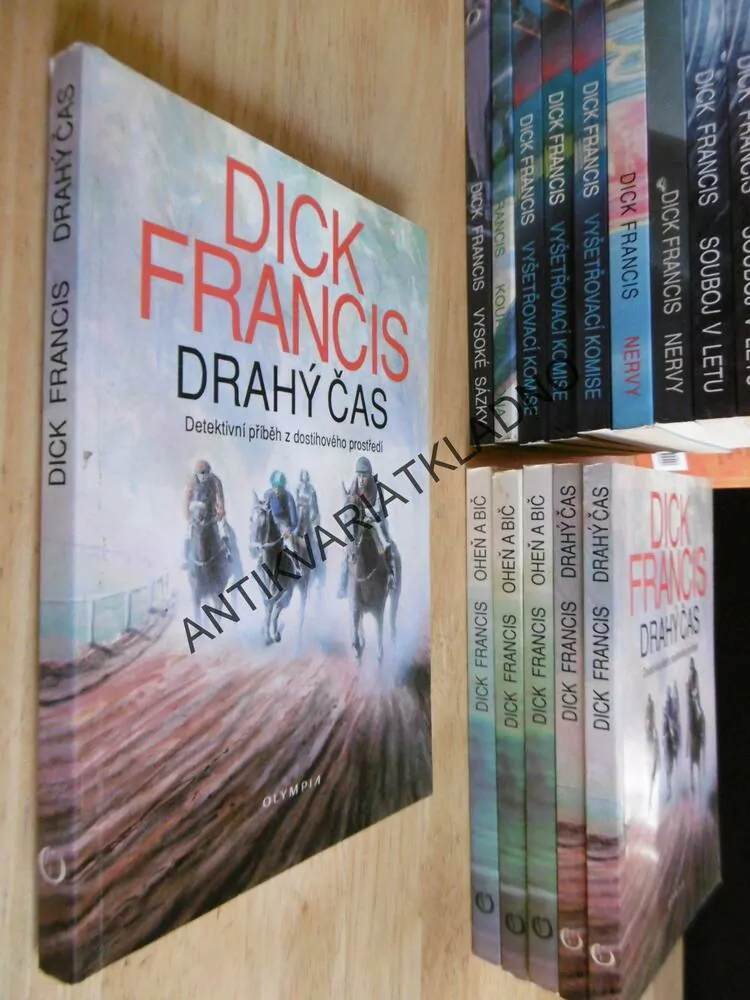 DRAHÝ ČAS, DICK FRANCIS, **an