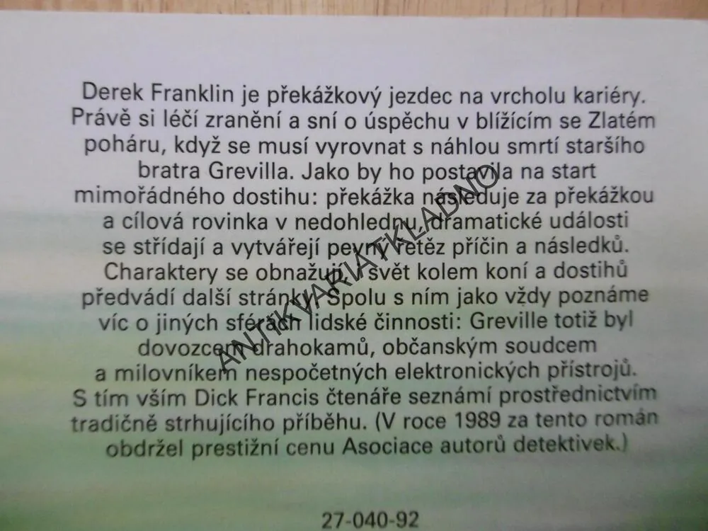 OHEŇ A BIČ, DICK FRANCIS, **an
