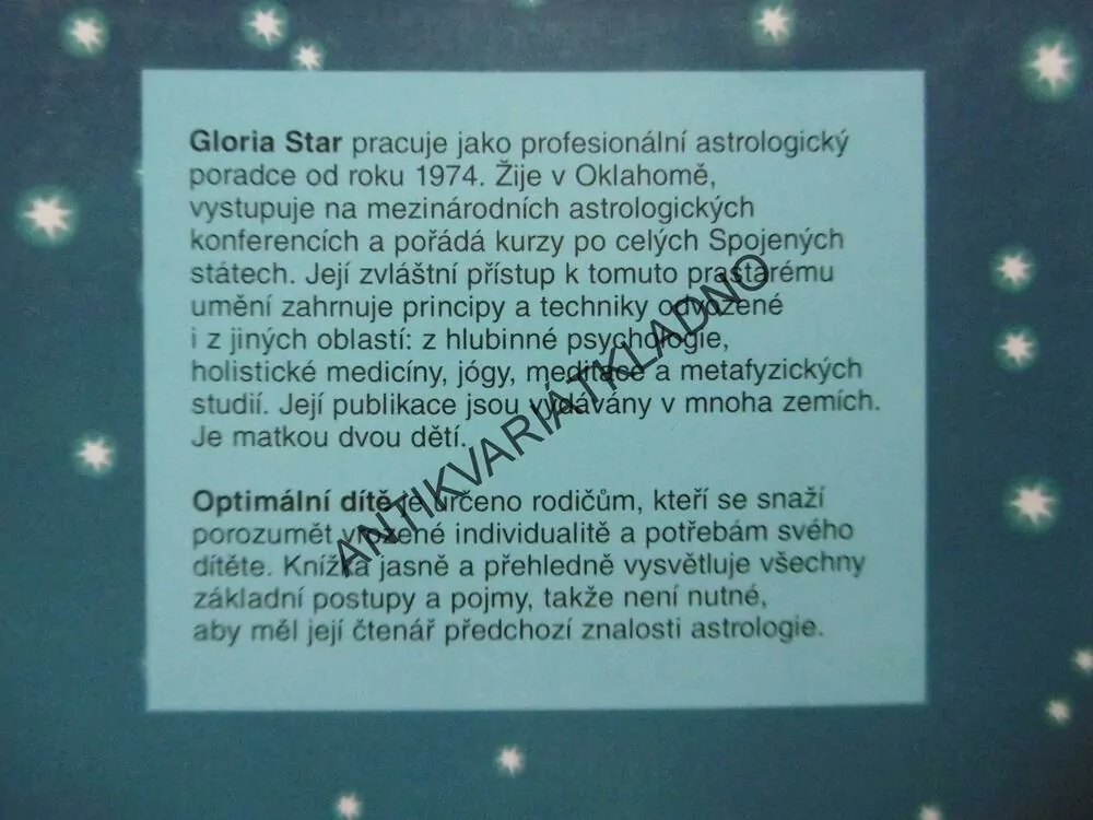 OPTIMÁLNÍ DÍTĚ, ASTROLOGIE, GLORIA STAR, **an