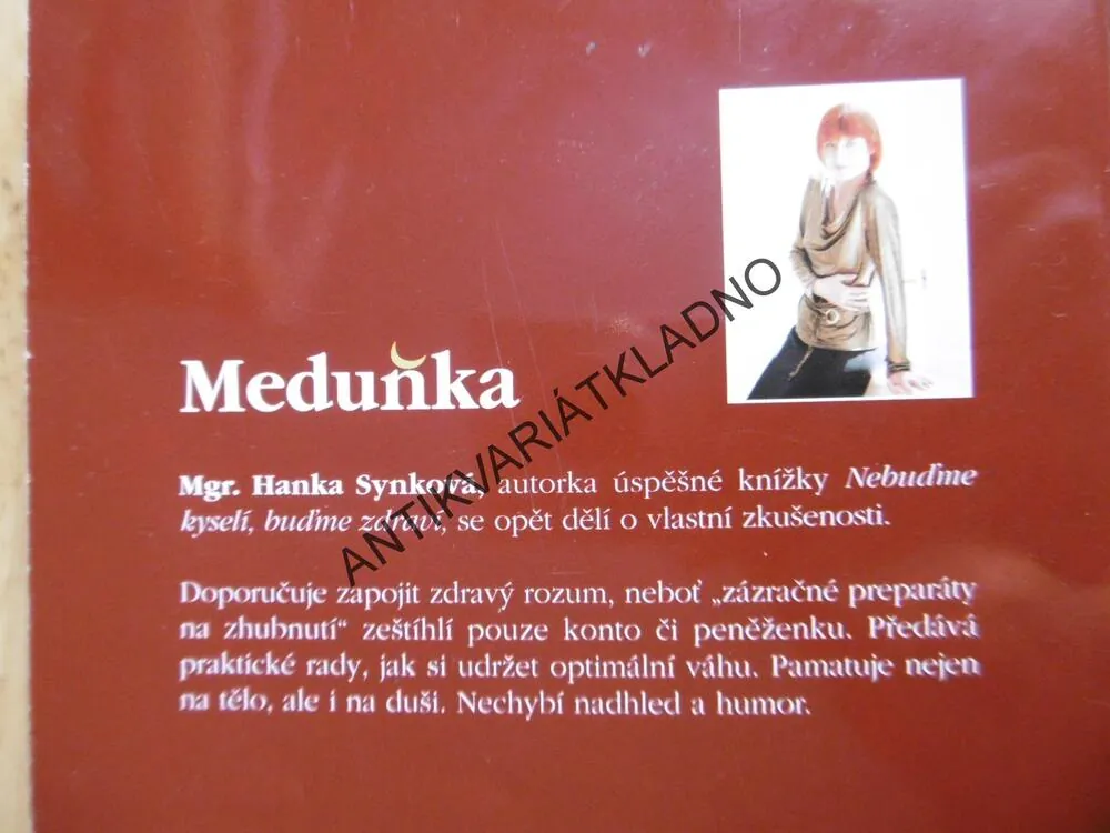 KNIHOVNIČKA MEDUŇKY 21 - BYLA JSEM TLUSTÁ JSEM JAKÁ JSEM, HANKA SYNKOVÁ, **an