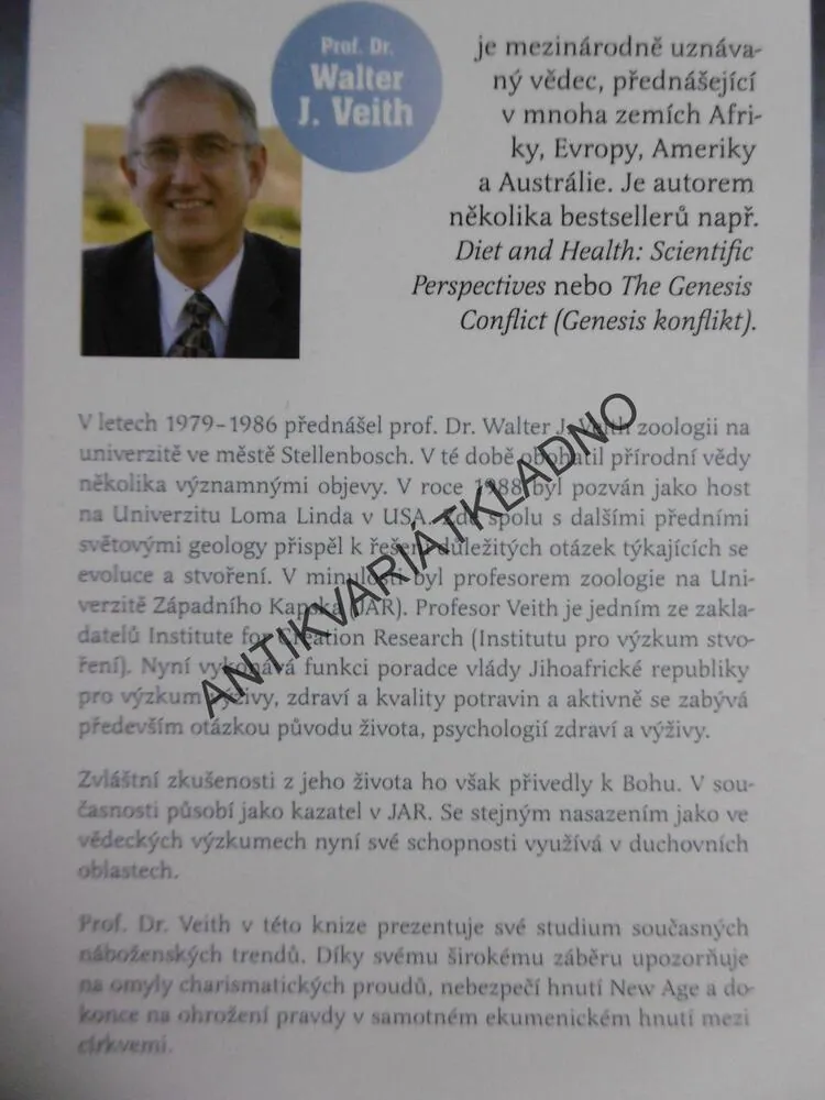 NA PRAVDĚ ZÁLEŽÍ, WALTER J. VEITH, VÝCHODISKO Z DUCHOVNÍHO LABYRINTU, **an