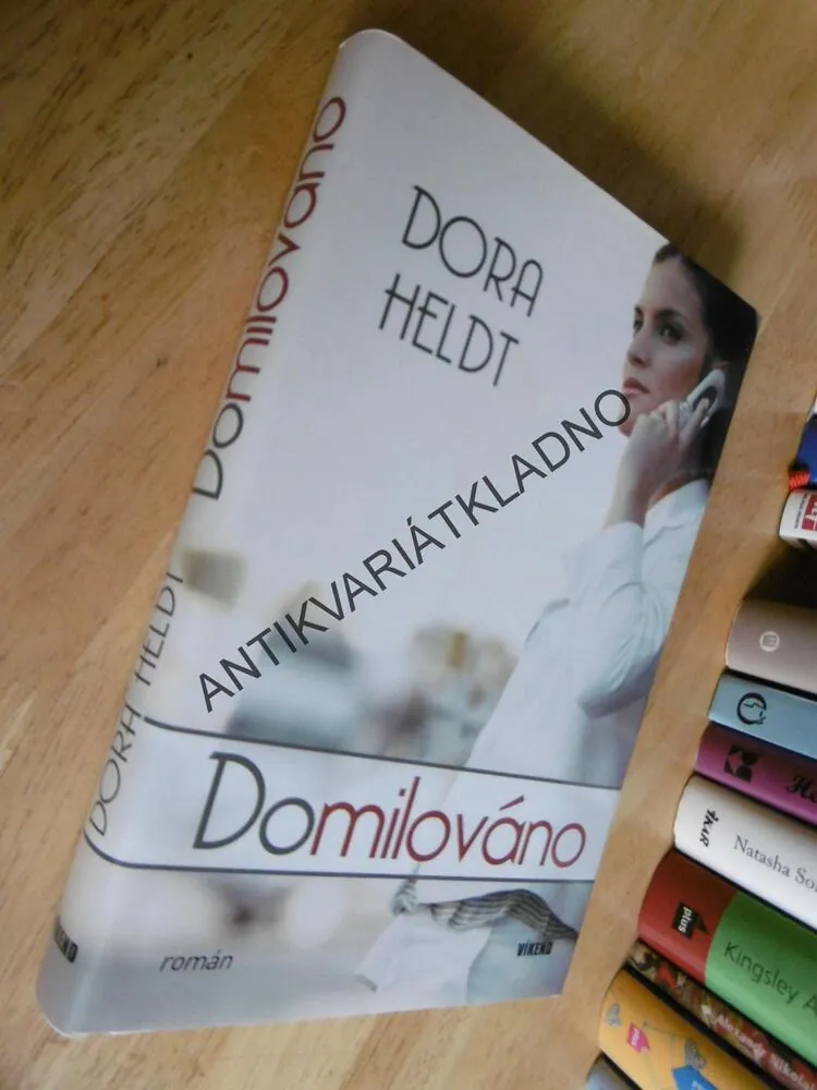 DOMILOVÁNO, DORA HELDT, **an