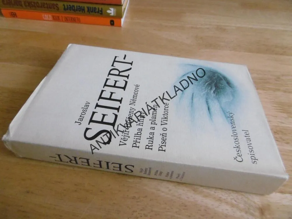 VĚJÍŘ BOŽENY NĚMCOVÉ, PŘILBA HLÍNY, AJ. JAROSLAV SEIFERT, **an