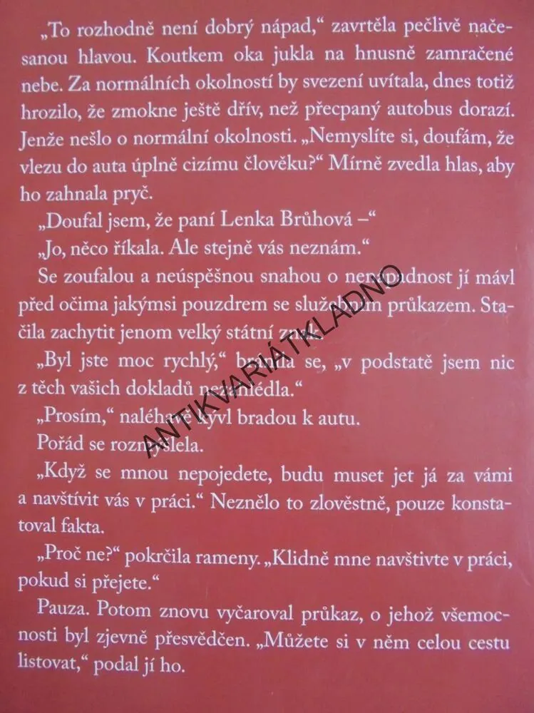 LÁSKA ZA ČASŮ STB, MILAN KINDL, POLITIKA, **an