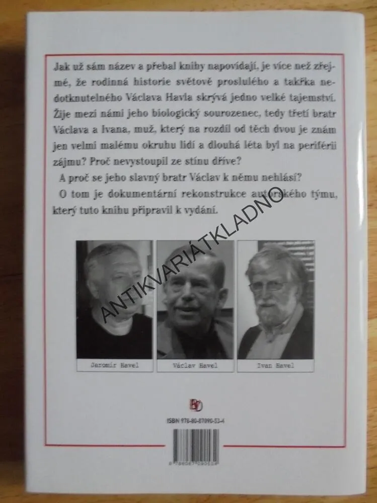 PŘÍPAD TŘETÍHO BRATRA, V.JUNEK, VÁCLAV HAVEL, **an