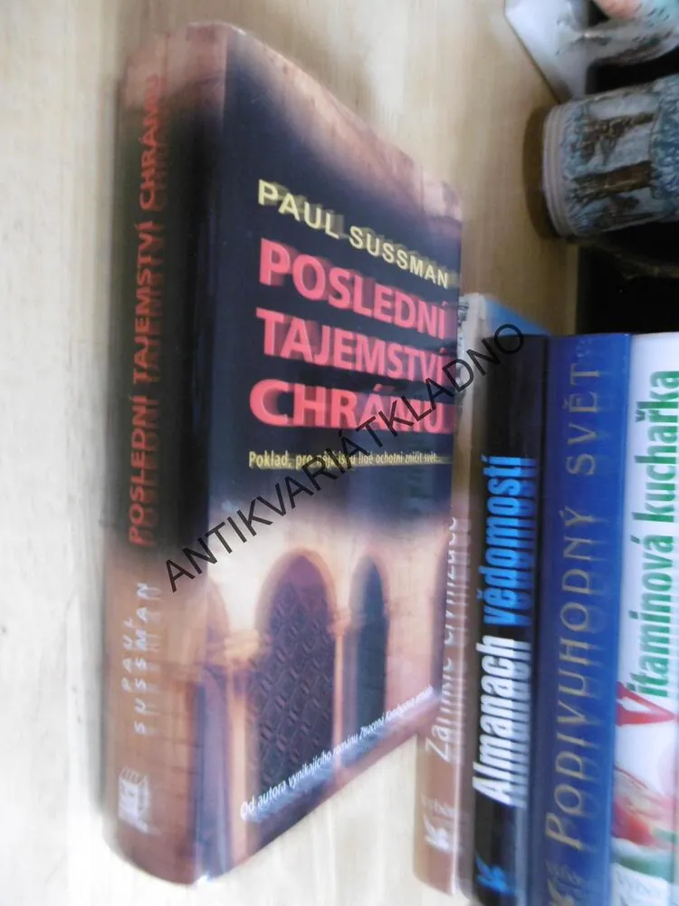 POSLEDNÍ TAJEMSTVÍ CHRÁMU, PAUL SUSSMAN, **an