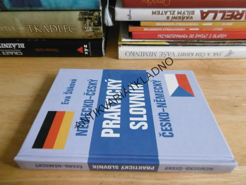NĚMECKO-ČESKÝ, ČESKO-NĚMECKÝ PRAKTICKÝ SLOVNÍK