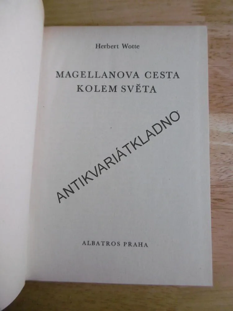 KOD 169 - MAGELLANOVA CESTA SVĚTA, WOTTE. **an