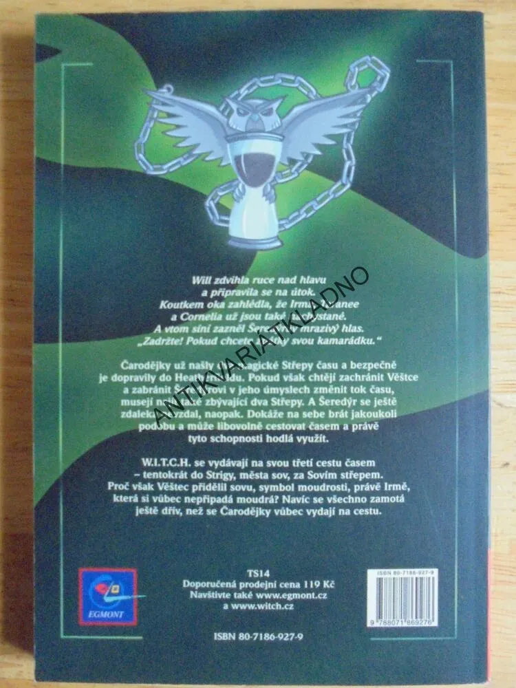 WITCH - STŘEPY ČASU 3, STÍN SOVY, KAABERBOL **an