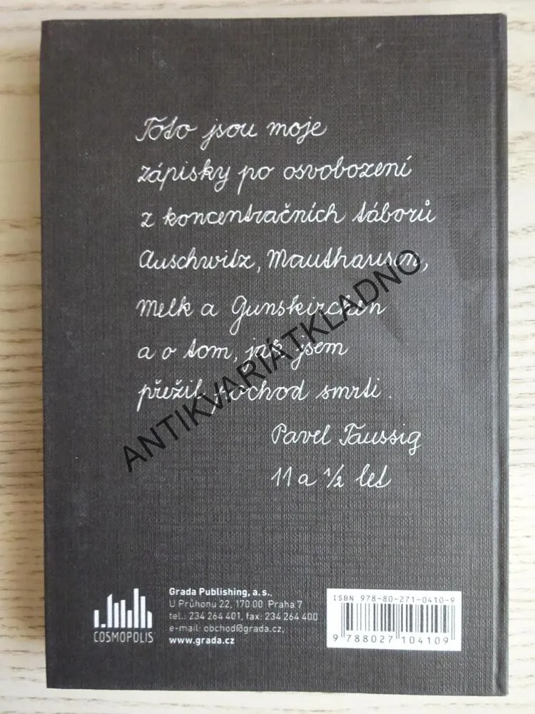 CHLAPEC, KTERÝ PŘEŽIL POCHOD SMRTI, PAVEL TAUSSIG, **an