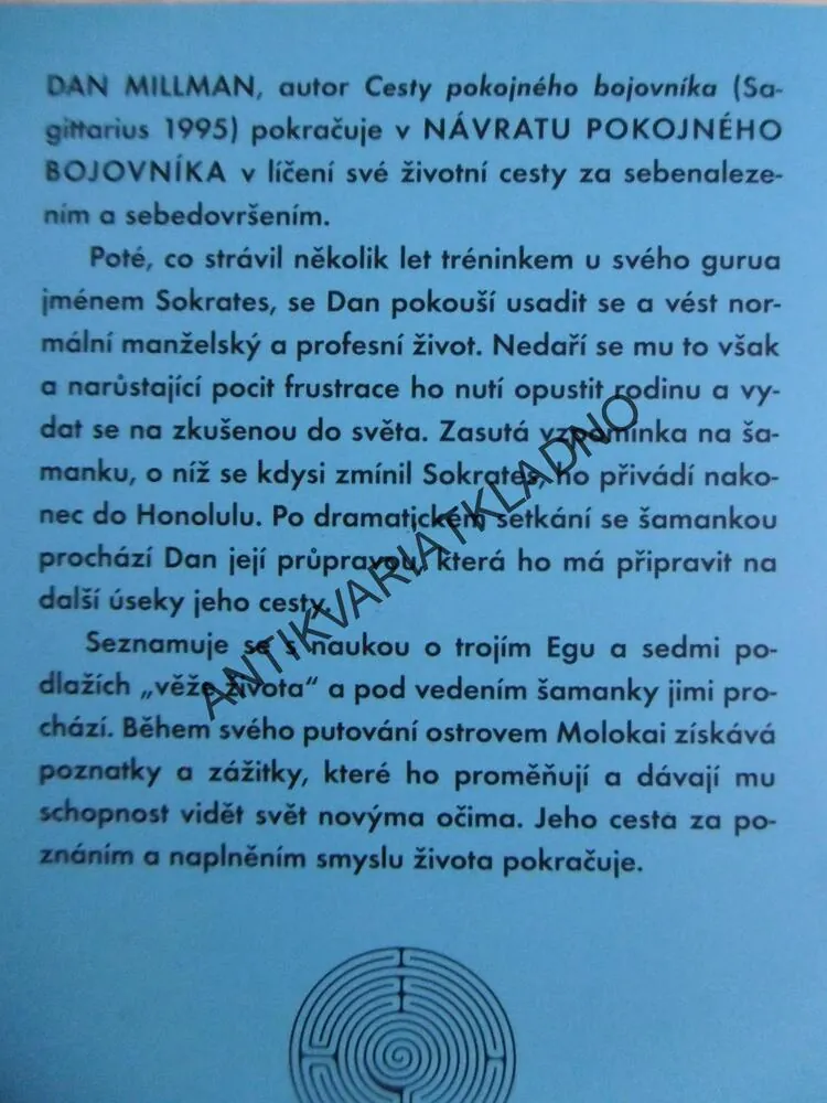 NÁVRAT POKOJNÉHO BOJOVNÍKA, DAN MILLMAN, **an