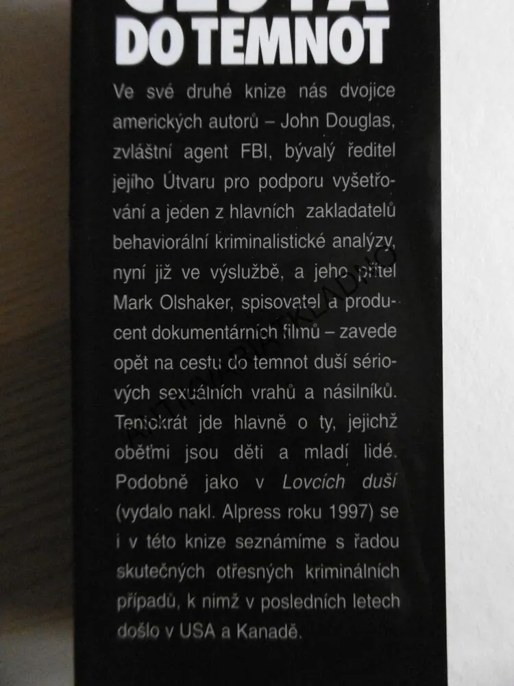 CESTA DO TEMNOT, JOHN DOUGLAS, MARK OLSHAKER, **an