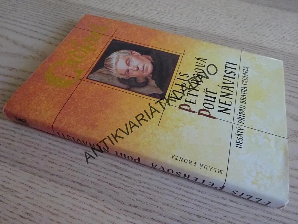 POUŤ NENÁVISTI, ELLIS PETERSOVÁ, **an