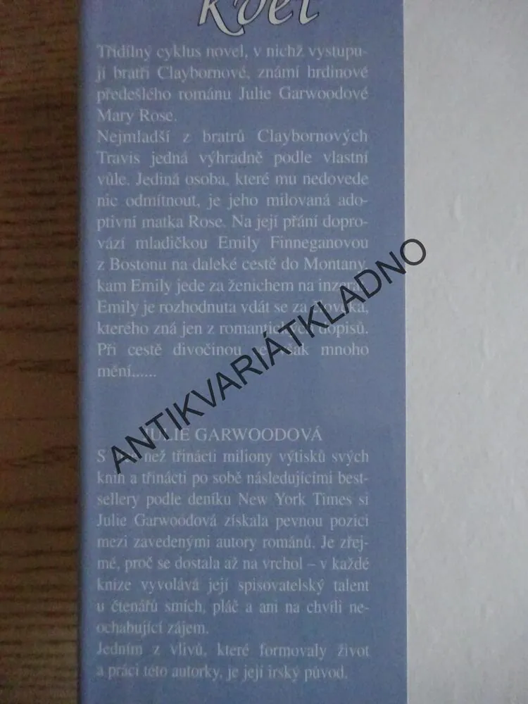 NEVĚSTY CLAYBORNŮ 1-3, JULIE GARWOOD, GARWOODOVÁ, **an