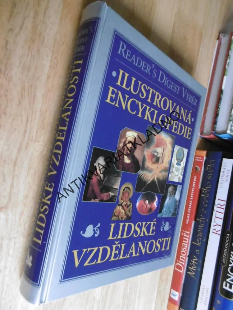ILUSTROVANÁ ENCYKLOPEDIE LIDSKÉ VZDĚLANOSTI, READERS DIGEST VÝBĚR, **an