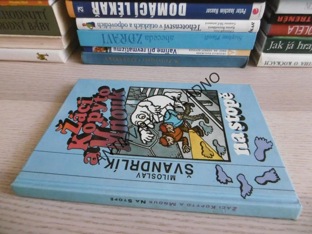 ŽÁCI KOPYTO A MŇOUK NA STOPĚ, MIROSLAV ŠVANDRLÍK, **an