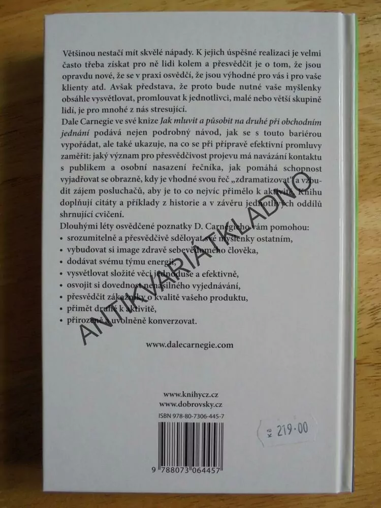 JAK MLUVIT A PŮSOBIT NA DRUHÉ PŘI OBCHODNÍM JEDNÁNÍ, DALE CARNEGIE