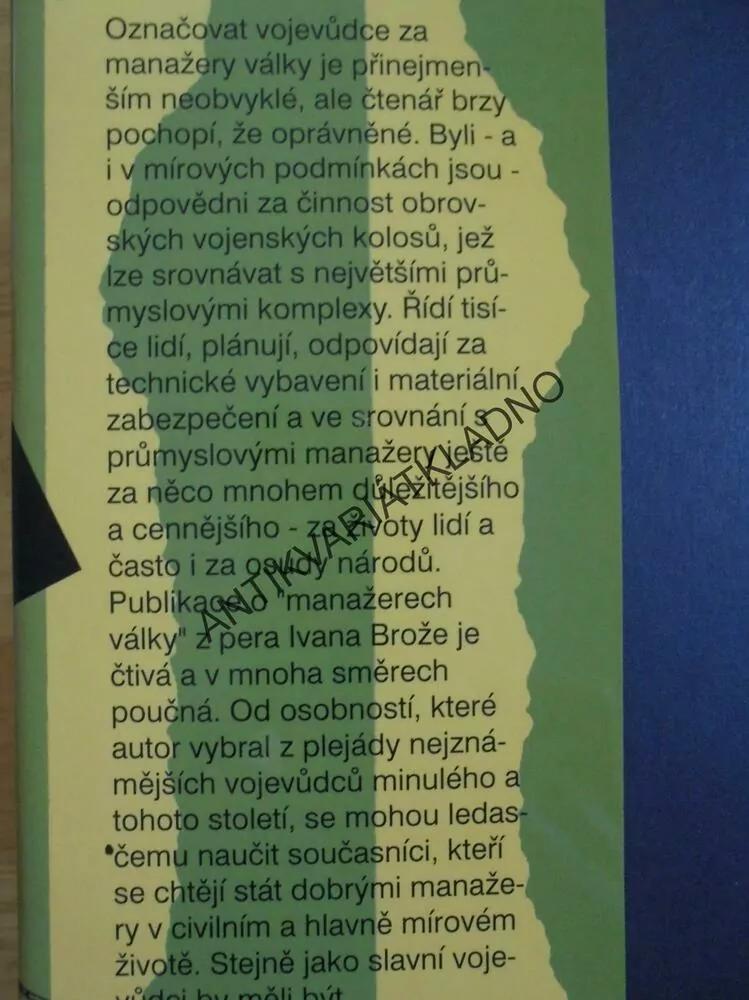 MANAŽEŘI VÁLKY, IVAN BROŽ, ROMMEL, FOCH AJ., **an
