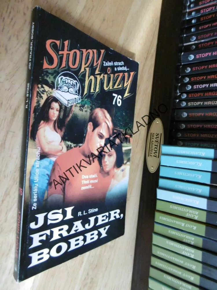 STOPY HRŮZY 76 - JSI FRAJER BOBBY, R. L. STINE