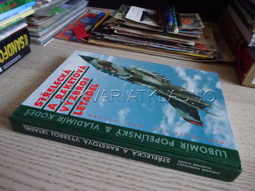 STŘELECKÁ A RAKETOVÁ VÝZBROJ LETADEL, POPELÍNSKÝ, KODEŠ, **an