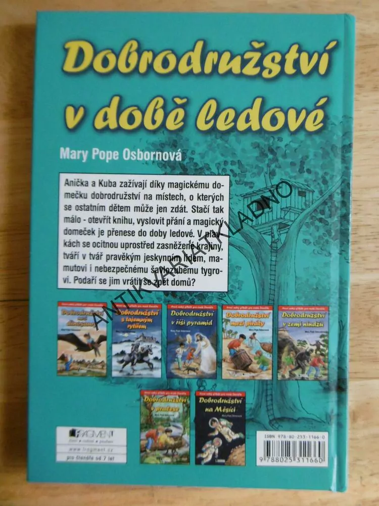 DOBRODRUŽSTVÍ DOBĚ LEDOVÉ, MARY POPE OSBORNOVÁ