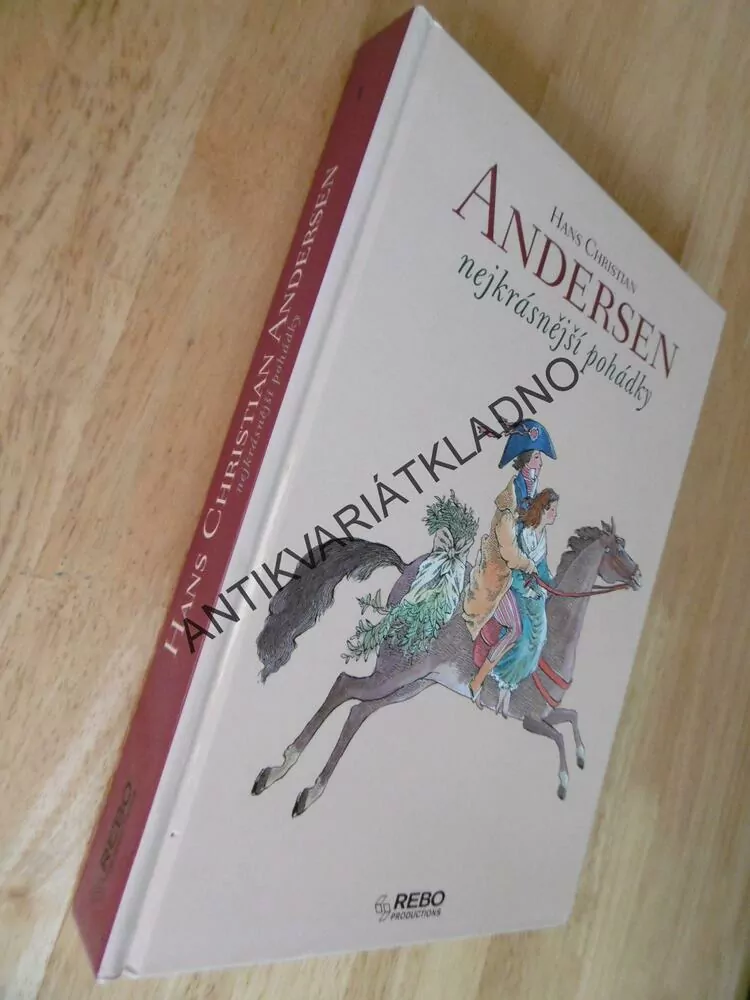NEJKRÁSNĚJŠÍ POHÁDKY, HANS CHRISTIAN ANDERSEN