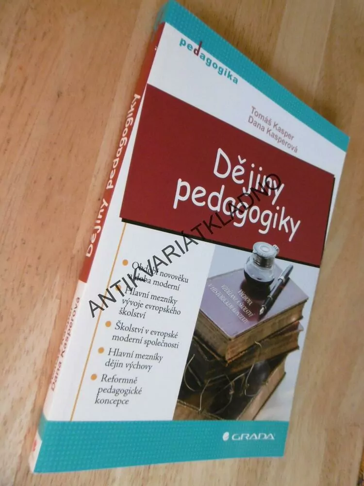 DĚJINY PEDAGOGIKY, PEDAGOGIKA, KASPER, 