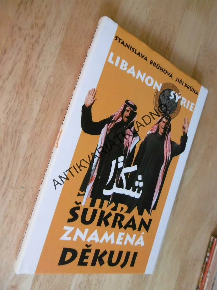 ŠUKRAN ZNAMENÁ DĚKUJI, LIBANON , SÝRIE, BRŮHOVÁ, BRŮHA
