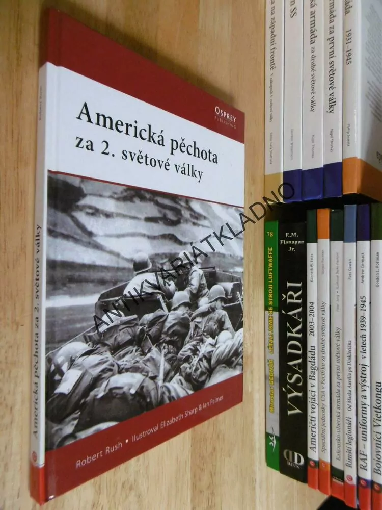 AMERICKÁ PĚCHOTA ZA 2.SVĚTOVÉ VÁLKY, 