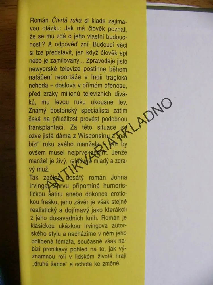 ČTVRTÁ RUKA, JOHN IRVING, **an