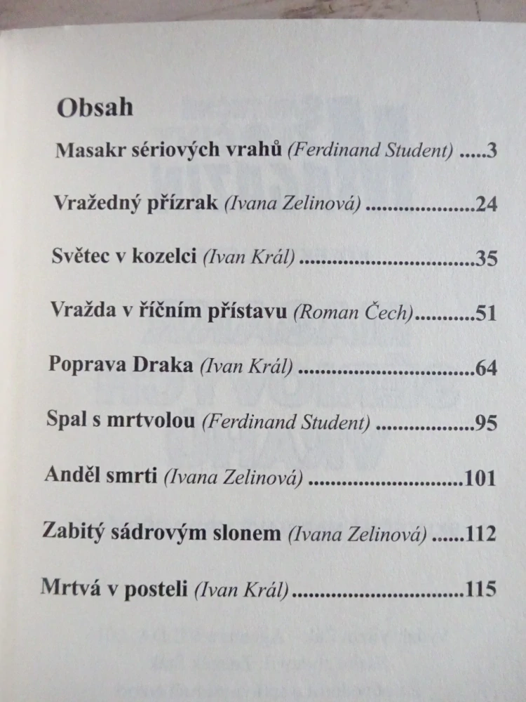 MAGAZÍN SKUTEČNÉ ZLOČINY, MASAKR SÉRIOVÝCH VRAHŮ, **an