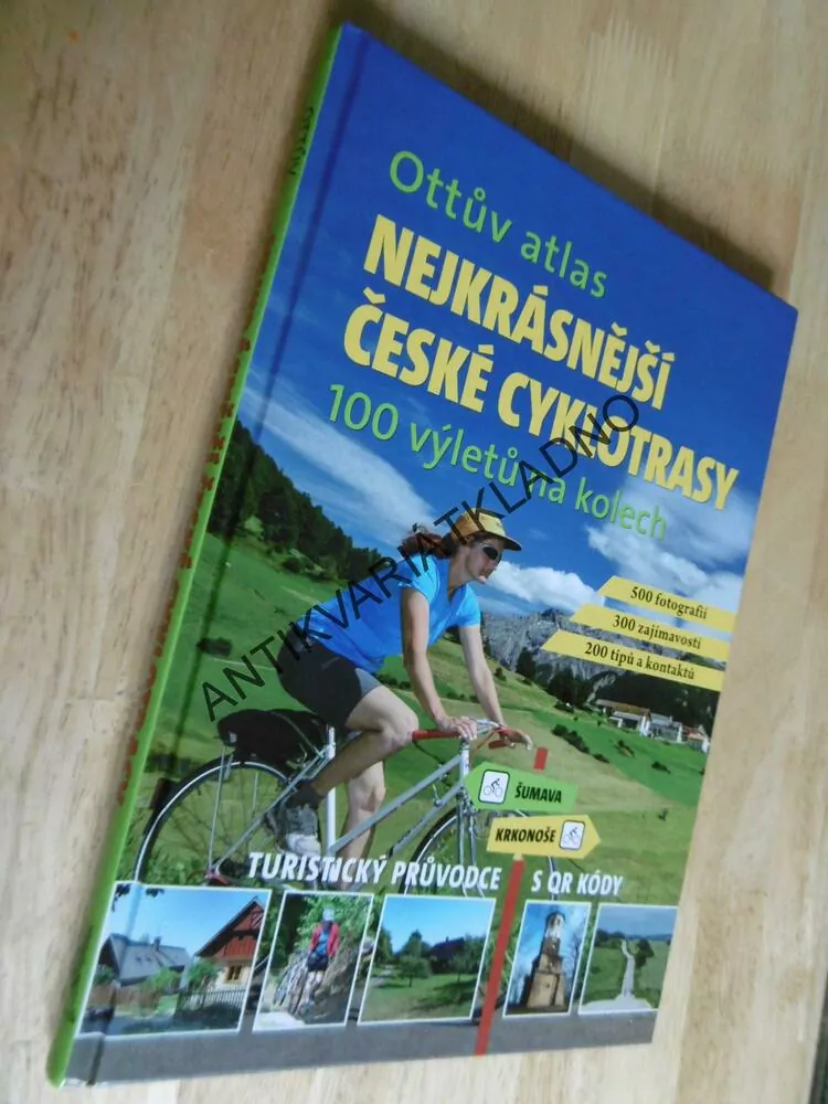 OTTŮV ATLAS-NEJKRÁSNĚJŠÍ ČESKÉ CYKLOTRASY, **an