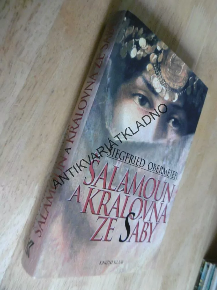 ŠALAMOUN A KRÁLOVNA ZE SÁBY, SIEGFRIED OBERMEIER, **an